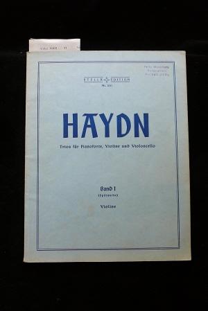 Haydn Joseph - Band I /Violine. Trios für Pianoforte, violine und Violoncello.
