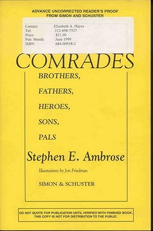 Immagine del venditore per Comrades: Brothers,Fathers,Heroes,Sons,Pals venduto da Geoffrey's Rare Books