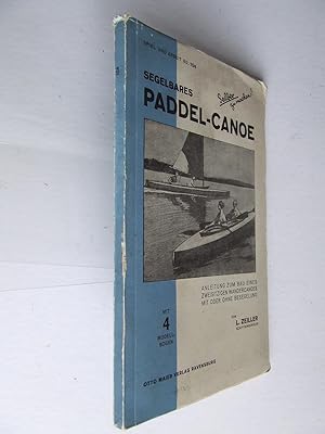 Bild des Verkufers fr Segelbares Paddel-Kanu [Segelbares Paddel-Canoe] anleitung zum selbstbau eines zweisitigen wander-kanus im skipjaktyp, mit besegelung zum Verkauf von McLaren Books Ltd., ABA(associate), PBFA
