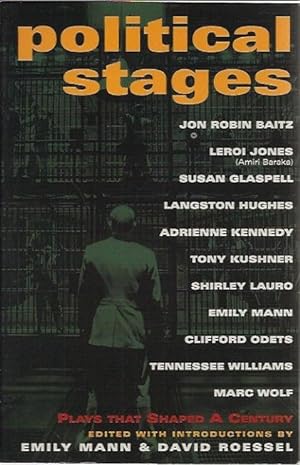 Bild des Verkufers fr Political Stages__Plays That Shaped a Century zum Verkauf von San Francisco Book Company