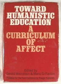 Seller image for Toward Humanistic Education: A Curriculum of Affect for sale by Resource Books, LLC