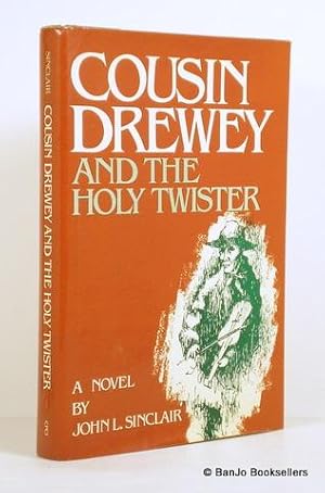 Seller image for Cousin Drewey and the Holy Twister: A Novel for sale by Banjo Booksellers, IOBA