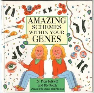 Image du vendeur pour Amazing Schemes Within your Genes mis en vente par The Children's Bookshop