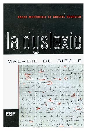 Imagen del vendedor de LA DYSLEXIE maladie du sicle. a la venta por Librairie l'Art et l'Affiche