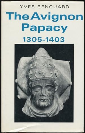 Avignon Papacy 1305-1403, The