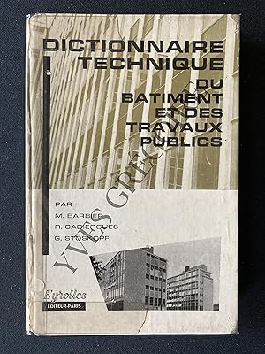 DICTIONNAIRE TECHNIQUE DU BATIMENT ET DES TRAVAUX PUBLICS