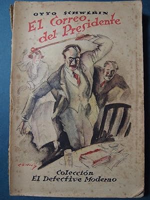 Seller image for El Correo del Presidente. for sale by Carmichael Alonso Libros
