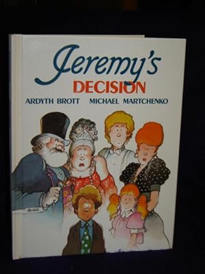 Bild des Verkufers fr Jeremy's Decision zum Verkauf von Gil's Book Loft