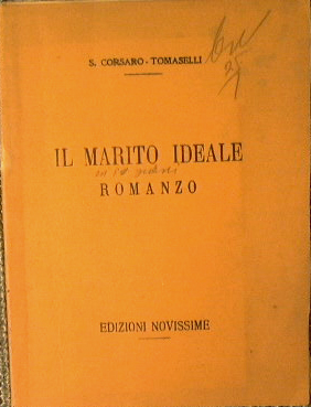 Seller image for Il marito ideale for sale by Antica Libreria Srl