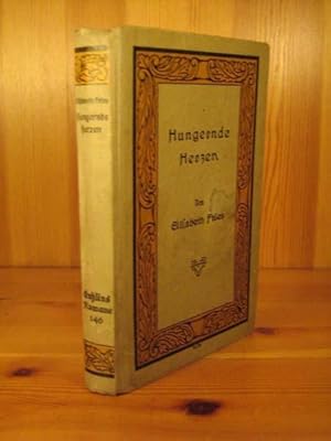 Seller image for Hungernde Herzen. Roman. for sale by Das Konversations-Lexikon