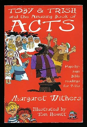 Seller image for Toby and Trish and the Amazing Book of Acts for sale by Little Stour Books PBFA Member