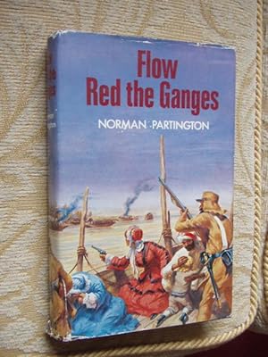 Immagine del venditore per FLOW RED THE GANGES venduto da Ron Weld Books