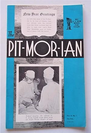 The Pit-Mor-Ian (Pitmorian) January-February 1945 Vol. X No. 1 Magazine