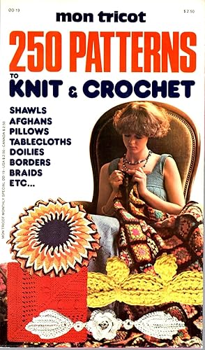 250 Patterns to Knit and Crochet