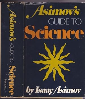 Asimov's Guide to Science -(updated & revised 1972 edition) - Over 150 Illustrations