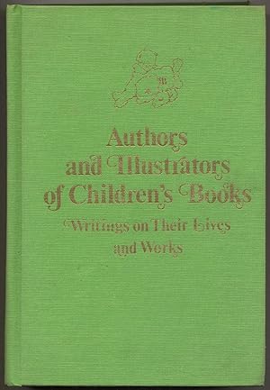 Image du vendeur pour Authors and Illustrators of Children's Books: Writings on Their Lives and Works mis en vente par Between the Covers-Rare Books, Inc. ABAA