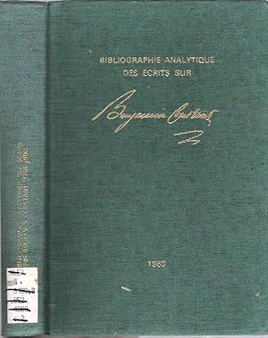 Seller image for Bibliographie Analytique des crits sur Benjamin Constant 1796-1980 for sale by Mike's Library LLC
