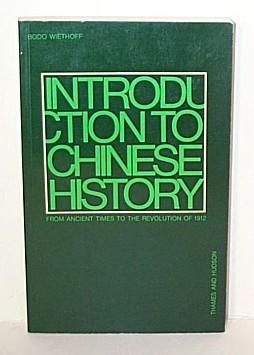 Introduction to Chinese History from Ancient Times to 1912