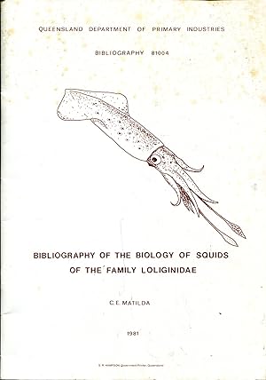 Image du vendeur pour Bibliography of the biology of squids of the family Loliginidae mis en vente par Sylvain Par