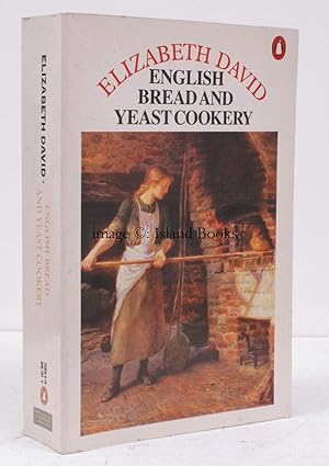 Seller image for English Bread and Yeast Cookery. With Illustrations by Wendy Jones. [Fifth Impression thus]. for sale by Island Books