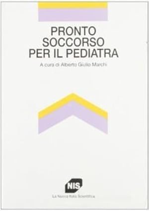 Image du vendeur pour Pronto soccorso per il pediatra. mis en vente par FIRENZELIBRI SRL