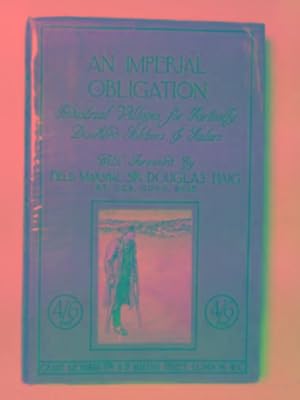 Seller image for An imperial obligation: industrial villages for partially disabled soldiers & sailors for sale by Cotswold Internet Books