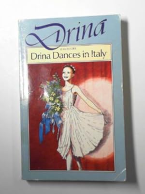 Imagen del vendedor de Drina dances in Italy a la venta por Cotswold Internet Books