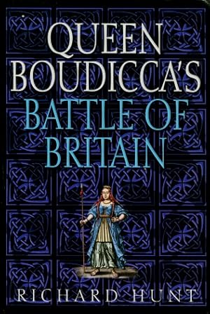 Queen Boudicca's Battle of Britain