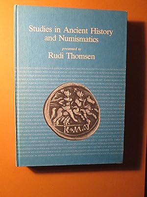 Seller image for Studies in Ancient History and Numismatics Presented to Rudi Thomsen for sale by Expatriate Bookshop of Denmark