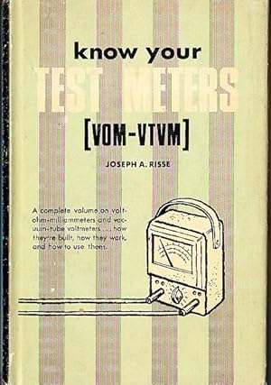 Seller image for Know Your Test Meters [VOM-VTVM] for sale by Little Stour Books PBFA Member