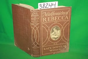 Imagen del vendedor de New Chronicles Of Rebecca a la venta por Princeton Antiques Bookshop