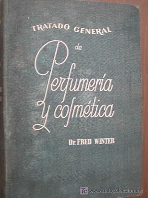 Imagen del vendedor de TRATADO GENERAL DE PERFUMERA Y COSMTICA a la venta por Librera Maestro Gozalbo