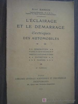 Seller image for L CLAIRAGE ET LE DMARRAGE LECTRIQUES DES AUTOMOBILES for sale by Librera Maestro Gozalbo