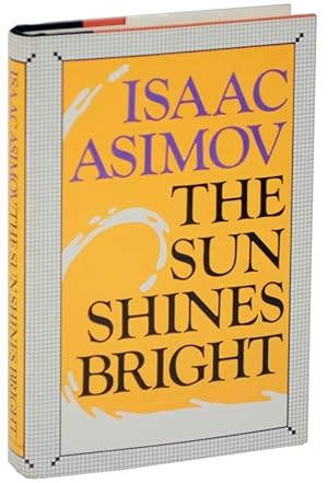 Seller image for The Sun Shines Bright for sale by Jeff Hirsch Books, ABAA