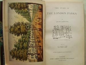 The Story of London Parks. Volume 2: St.James Park, The Green Park