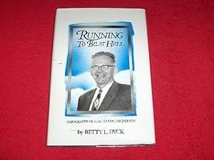 Running to Beat Hell : A Biography of A.M. (Sandy) Nicholson