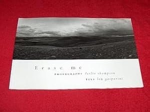 Erase Me : Photographs