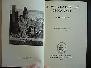 Seller image for A Wayfarer in Morocco. for sale by J. King, Bookseller,