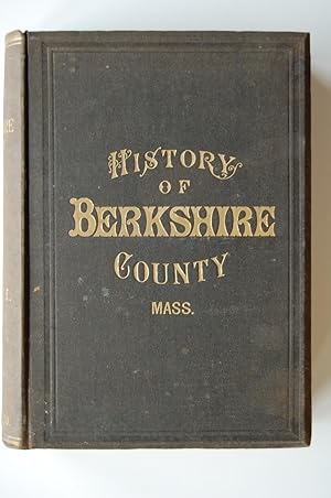 History of Berkshire County, Massachusetts, with Biographical Sketches of its Prominent Men