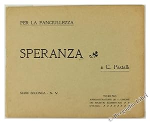SPERANZA - Per la Fanciullezza - Serie Seconda - n. V.: