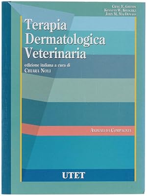 Immagine del venditore per TERAPIA DERMATOLOGICA VETERINARIA. Animali da compagnia.: venduto da Bergoglio Libri d'Epoca