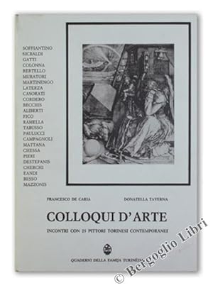 Seller image for COLLOQUI D'ARTE. Incontri con 25 pittori torinesi contemporanei.: for sale by Bergoglio Libri d'Epoca