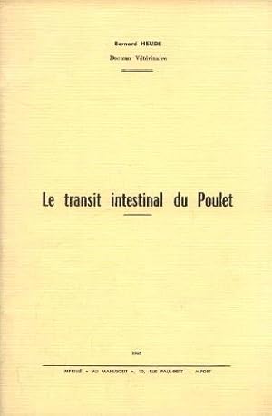 Le transit intestinal du poulet