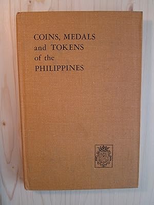 Coins, Medals, and Tokens of the Philippines