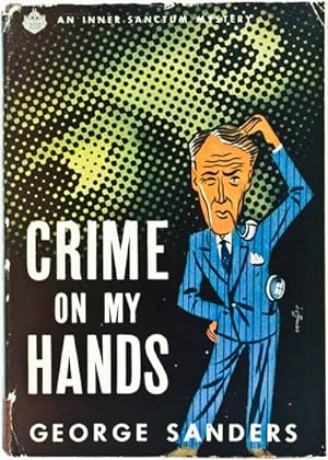 Bild des Verkufers fr Crime On My Hands zum Verkauf von ERIC CHAIM KLINE, BOOKSELLER (ABAA ILAB)