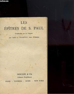 Seller image for LES EPITRES DE S. PAUL for sale by Le-Livre