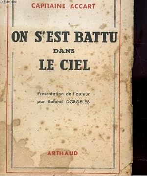 Image du vendeur pour ON S'EST BATTU DANS LE CIEL mis en vente par Le-Livre