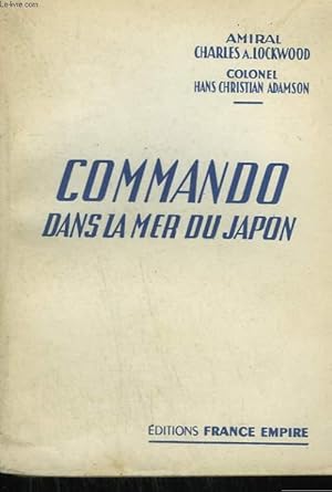 Imagen del vendedor de COMMANDO DANS LA MER DU JAPON. a la venta por Le-Livre