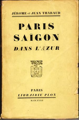 Paris Saigon dans L'azur.
