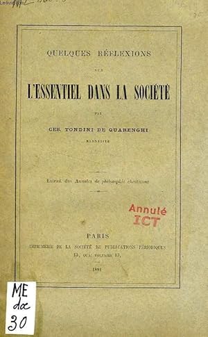 Seller image for QUELQUES REFLEXIONS SUR L'ESSENTIEL DNS LA SOCIETE for sale by Le-Livre